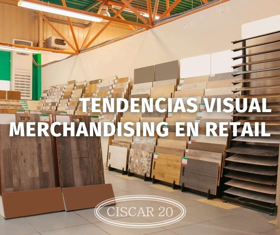 Tendencias Visual Merchandising en retail
